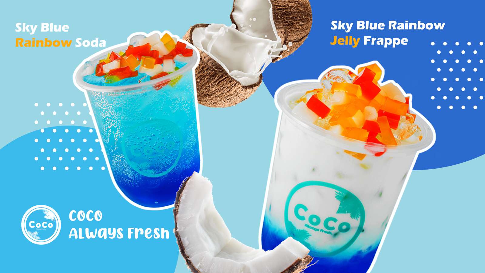 Sky blue rainbow soda and sky blue rainbow jelly frappe banner